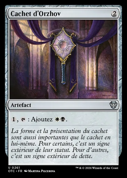 Cachet d'Orzhov, carte Magic OTC 261 — extension Outlaws of Thunder Junction Commander