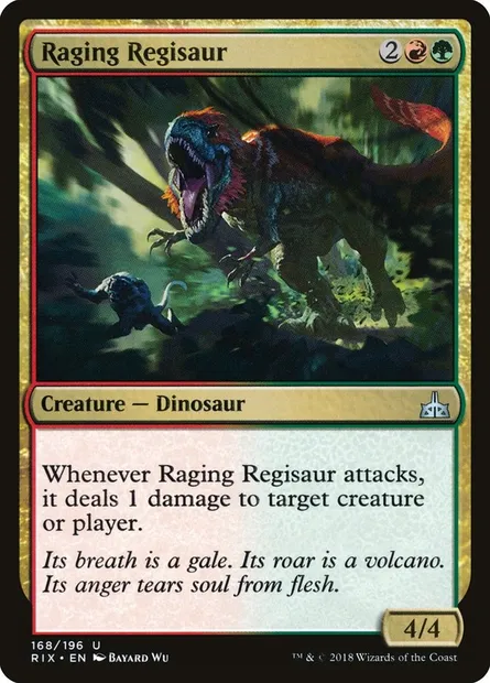 Raging Regisaur, Magic card RIX 168 — Rivals of Ixalan set