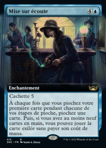 Mise sur écoute, carte Magic SNC 415 — extension Les rues de la Nouvelle-Capenna