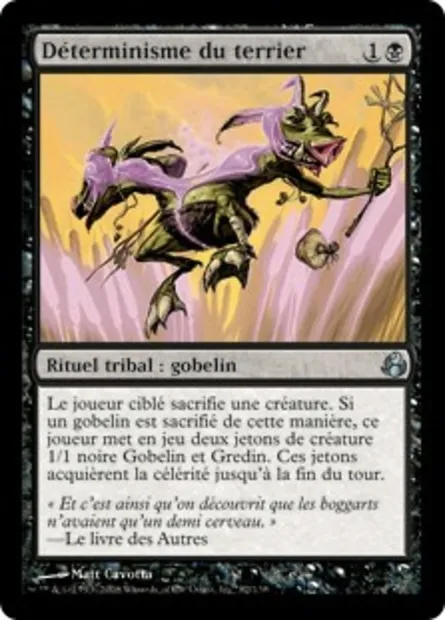 Déterminisme du terrier, carte Magic MOR 82 — extension Leveciel