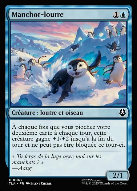 Manchot-loutre, carte Magic TLA 67 — extension Avatar: The Last Airbender