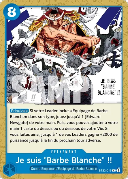 Je suis "Barbe Blanche" !!, carte One Piece ST22-015 — extension ACE ET NEWGATE