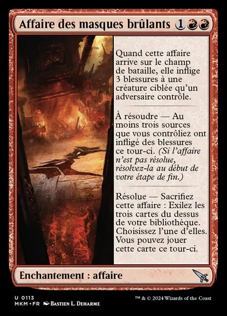 Affaire des masques brûlants, carte Magic MKM 113 — extension Murders at Karlov Manor