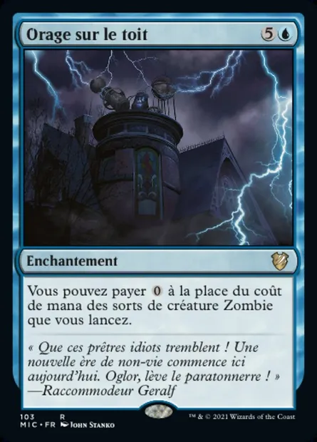 Orage sur le toit, carte Magic MIC 103 — extension Midnight Hunt Commander