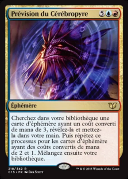 Prévision du Cérébropyre, carte Magic C15 218 — extension Commander 2015