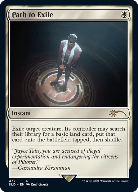 Path to Exile, Magic card SLD 477 — Secret Lair Drop set