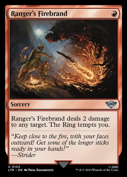 Ranger's Firebrand, Magic card LTR 143 — The Lord of the Rings: Tales of Middle-earth set