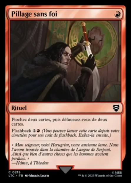 Pillage sans foi, carte Magic LTC 215 — extension Tales of Middle-earth Commander