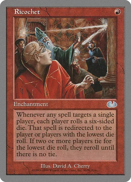Ricochet, Magic card UGL 50 — Unglued set
