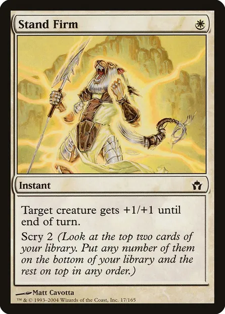 Stand Firm, Magic card 5DN 17 — Fifth Dawn set