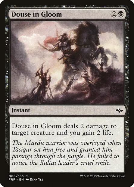 Douse in Gloom, Magic card FRF 68 — Fate Reforged set