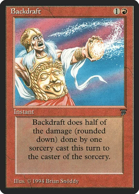 Backdraft, Magic card LEG 132 — Legends set