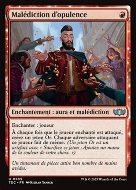 Malédiction d'opulence, carte Magic TDC 209 — extension Tarkir: Dragonstorm Commander