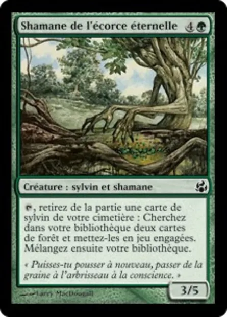 Shamane de l'écorce éternelle, carte Magic MOR 121 — extension Leveciel