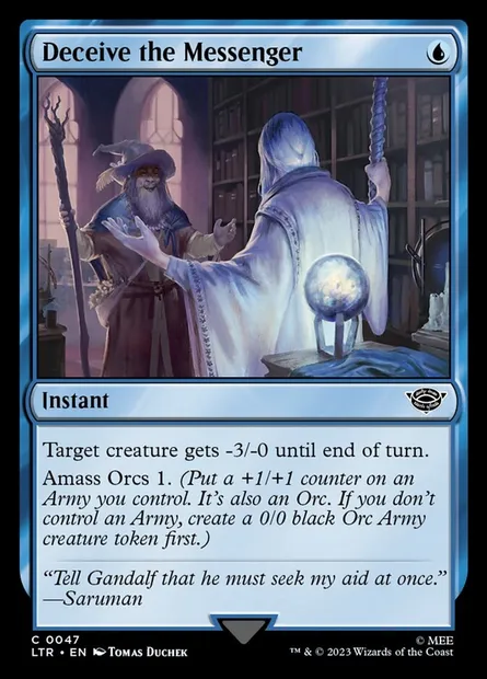 Deceive the Messenger, Magic card LTR 47 — The Lord of the Rings: Tales of Middle-earth set