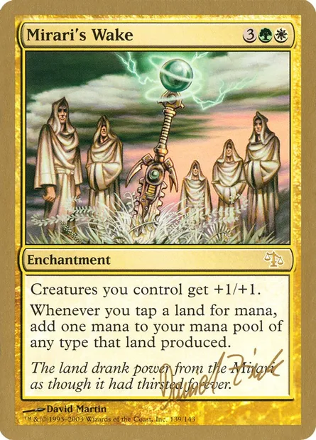 Mirari's Wake, Magic card WC03 dz139 — World Championship Decks 2003 set