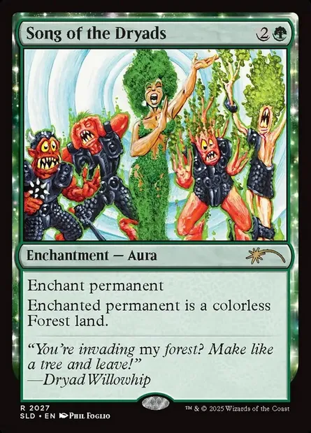 Song of the Dryads, Magic card SLD 2027 — Secret Lair Drop set