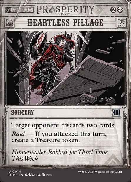 Heartless Pillage, Magic card OTP 14 — Breaking News set