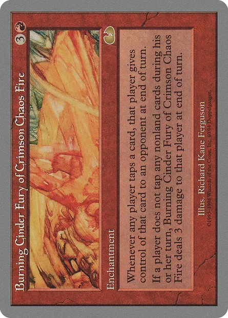 Burning Cinder Fury of Crimson Chaos Fire, carte Magic UGL 40 — extension Unglued
