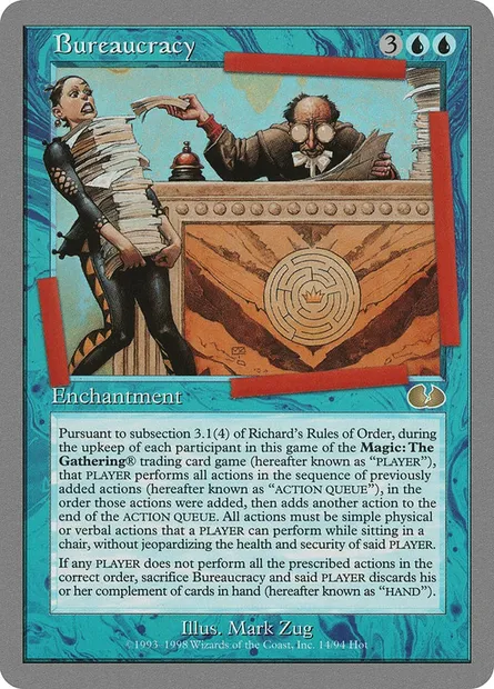 Bureaucracy, Magic card UGL 14 — Unglued set