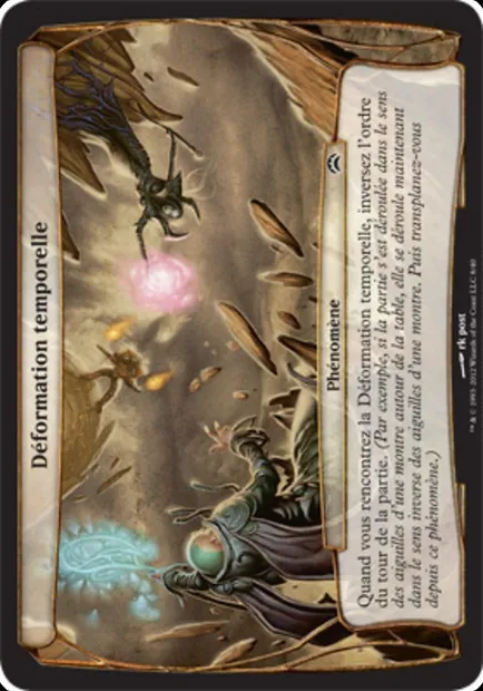 Déformation temporelle, carte Magic OPC2 8 — extension Planechase 2012 Planes