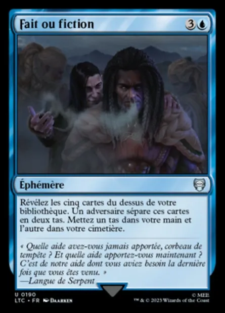 Fait ou fiction, carte Magic LTC 190 — extension Tales of Middle-earth Commander