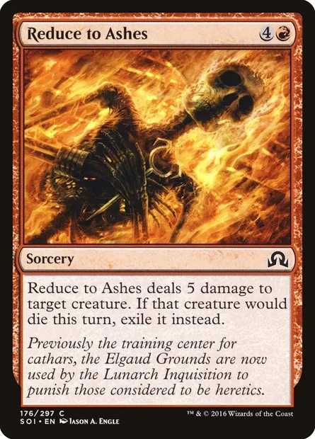 Reduce to Ashes, Magic card SOI 176 — Shadows over Innistrad set