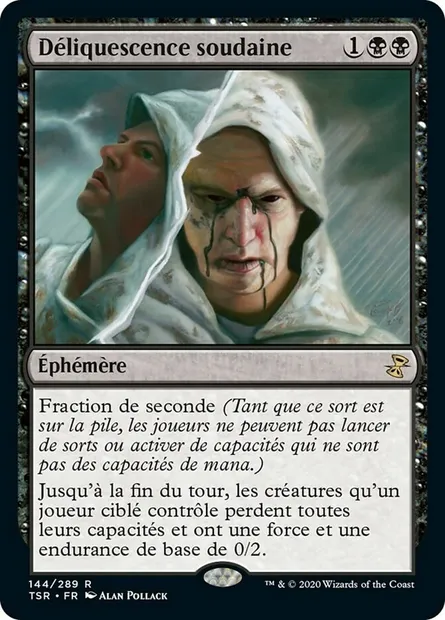 Déliquescence soudaine, carte Magic TSR 144 — extension Spirale Temporelle Remastered