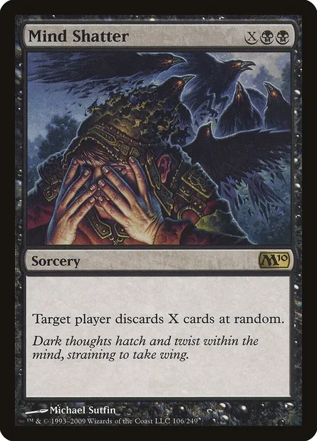 Mind Shatter, Magic card M10 106 — Magic 2010 set