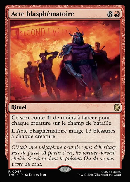 Acte blasphématoire, carte Magic TMC 47 — extension Teenage Mutant Ninja Turtles Eternal