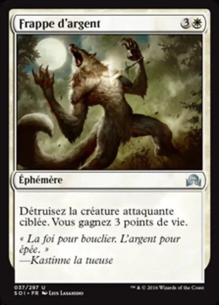 Frappe d'argent, carte Magic SOI 37 — extension Ténèbres sur Innistrad