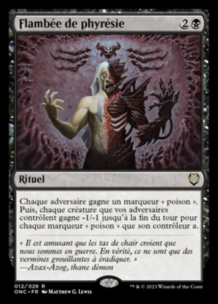 Flambée de phyrésie, carte Magic ONC 12 — extension Phyrexia: All Will Be One Commander