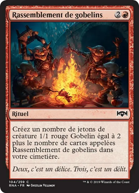 Rassemblement de gobelins, carte Magic RNA 104 — extension L'allégeance de Ravnica