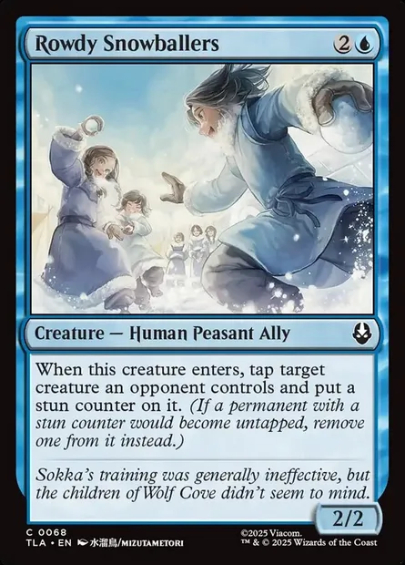 Rowdy Snowballers, Magic card TLA 68 — Avatar: The Last Airbender set