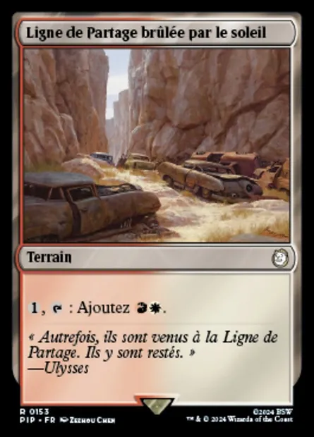 Ligne de Partage brûlée par le soleil, carte Magic PIP 153 — extension Fallout