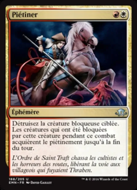 Piétiner, carte Magic EMN 188 — extension La lune hermétique