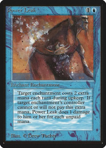 Power Leak, Magic card LEB 72 — Limited Edition Beta set