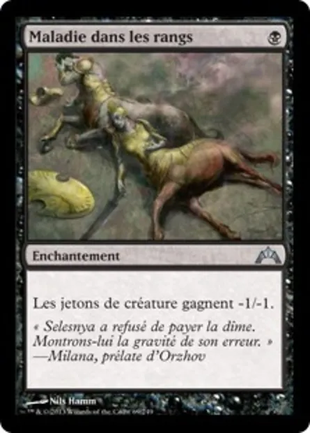 Maladie dans les rangs, carte Magic GTC 69 — extension Insurrection