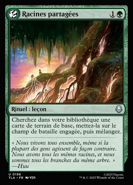 Racines partagées, carte Magic TLA 196 — extension Avatar: The Last Airbender