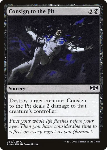 Consign to the Pit, Magic card RNA 69 — Ravnica Allegiance set