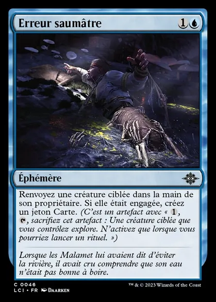 Erreur saumâtre, carte Magic LCI 46 — extension The Lost Caverns of Ixalan