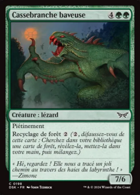 Cassebranche baveuse, carte Magic DSK 198 — extension Duskmourn: House of Horror