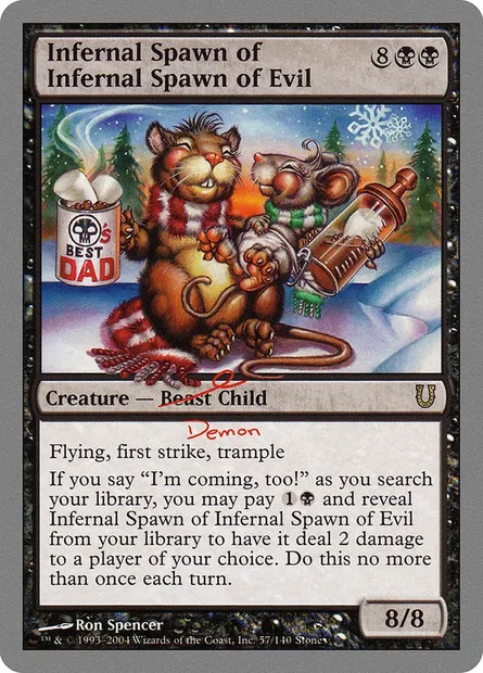 Infernal Spawn of Infernal Spawn of Evil, carte Magic UNH 57 — extension Unhinged