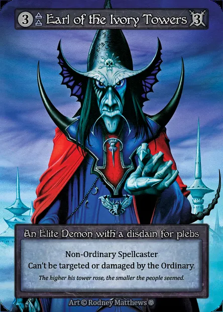 Earl of the Ivory Towers, Sorcery card GOT 061 — Gothic set