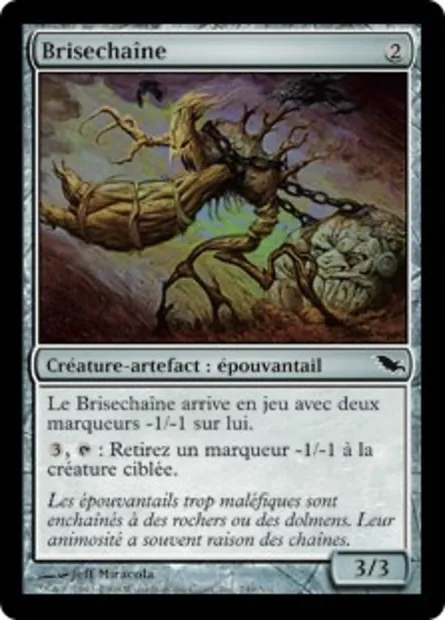 Brisechaîne, carte Magic SHM 249 — extension Sombrelande