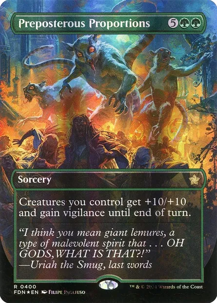Preposterous Proportions, Magic card FDN 400 — Foundations set