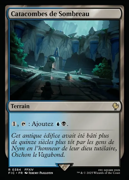 Catacombes de Sombreau, carte Magic FIC 384 — extension Final Fantasy Commander