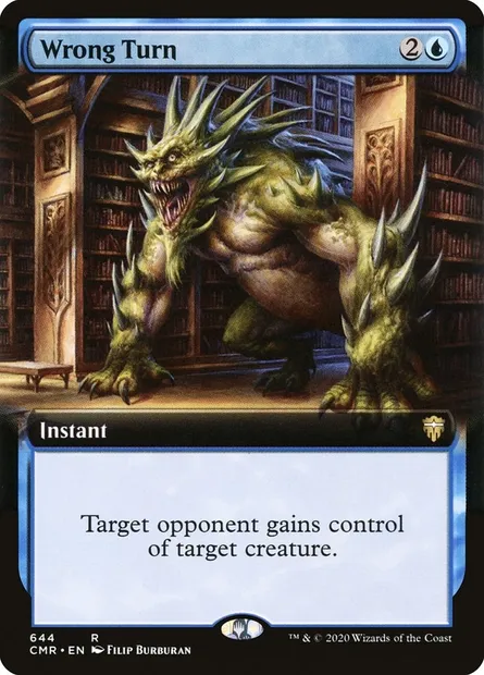 Wrong Turn, Magic card CMR 644 — Commander Legends set