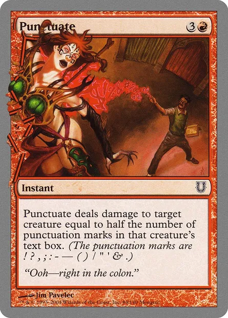 Punctuate, Magic card UNH 84 — Unhinged set