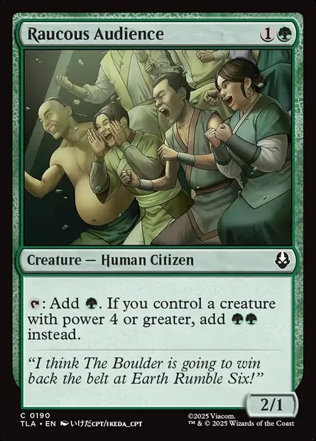 Raucous Audience, Magic card TLA 190 — Avatar: The Last Airbender set